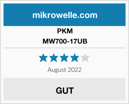 PKM MW700-17UB Test