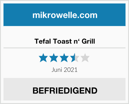  Tefal Toast n‘ Grill Test